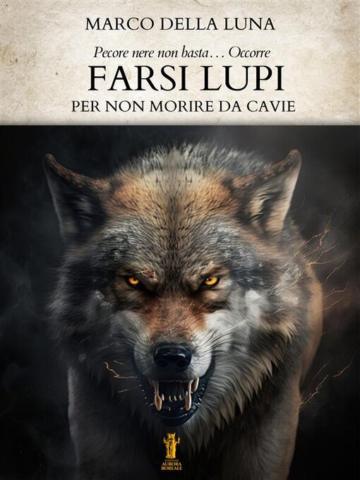 Title details for Farsi Lupi by Marco Della Luna - Available
